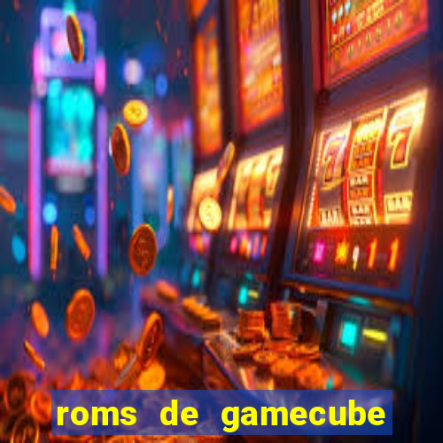 roms de gamecube pt br